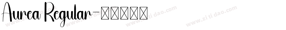 Aurea Regular字体转换